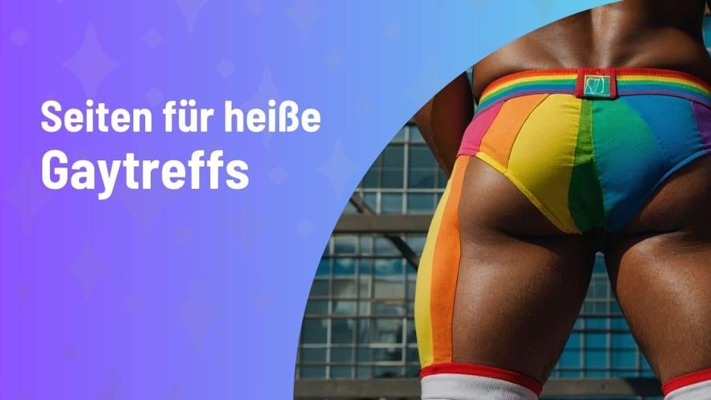 Gayportale & Gays treffen